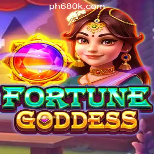 Exploring FORTUNEGODDESS: A Stellar Experience in 680K Online Casino Philippines