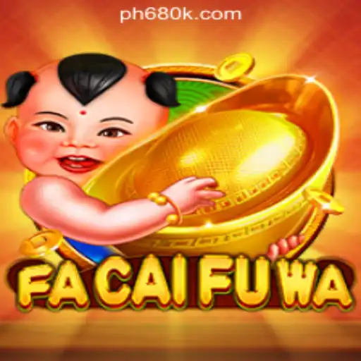 Exploring FaCaiFuWa: A Thrilling Addition to the 680K Online Casino Philippines
