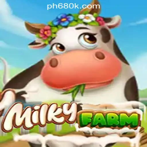 Exploring MilkyFarm and the Rise of 680K Online Casino Philippines