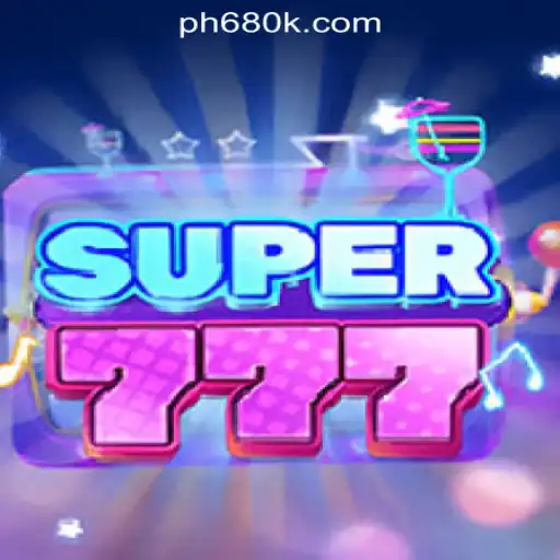 Unveiling Super777: A Thrilling Adventure at 680K Online Casino Philippines